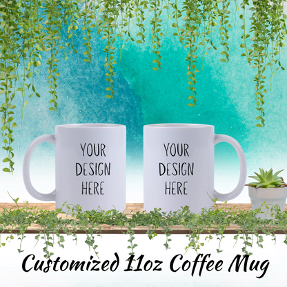 Customized 11oz Coffee Mug | Permanent Design